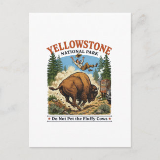 Do Not Pet The Fluffy Cows , Yellowstone National Postkarte