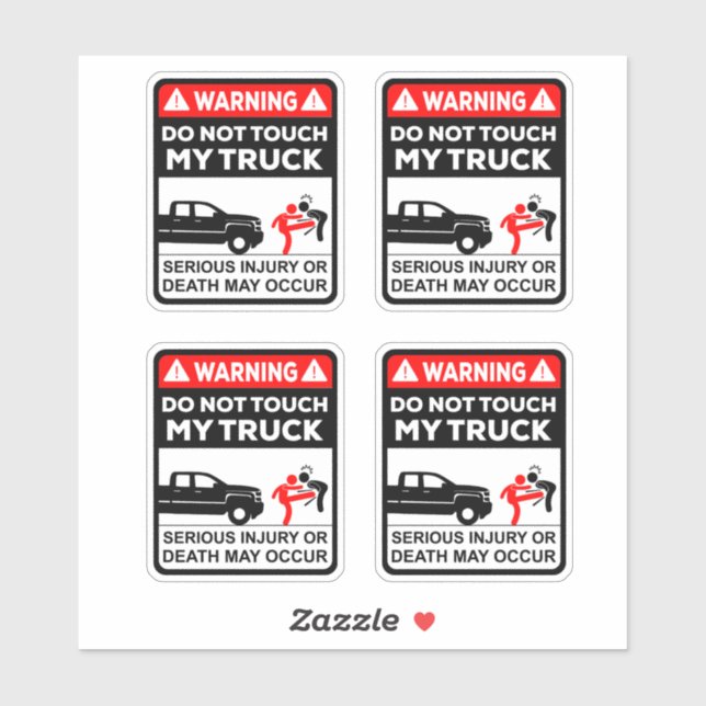 Do not touch my Truck - Funny warning Aufkleber (Blatt)