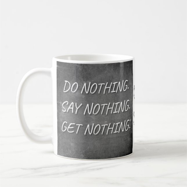 "Do Nothing"-Tasse Kaffeetasse (Links)