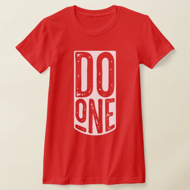 "Do One" - Funny Mancunian Dialect T - Shirt (Ablage )