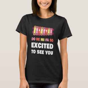 Do Re Mi Fa So Freue mich dich zu sehen Musiklehre T-Shirt