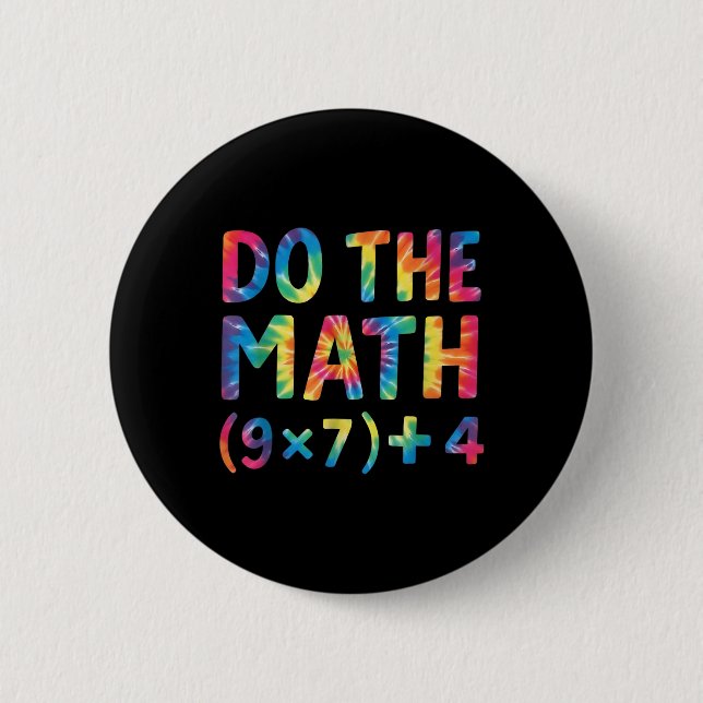Do The Math 67 Meme _1  Button (Vorderseite)