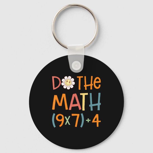 Do The Math 67 Meme Funny Six Seven Math Teacher S Schlüsselanhänger (Vorderseite)