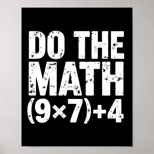 Do The Math 67 Meme Funny Six Seven Teacher  Poster (Vorne)