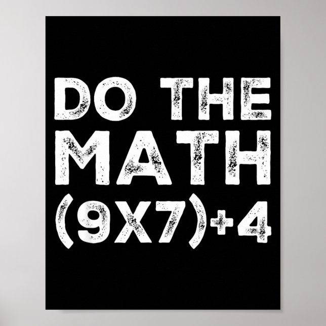 Do The Math 67 Meme Funny Six Seven Teacher Studen Poster (Vorne)