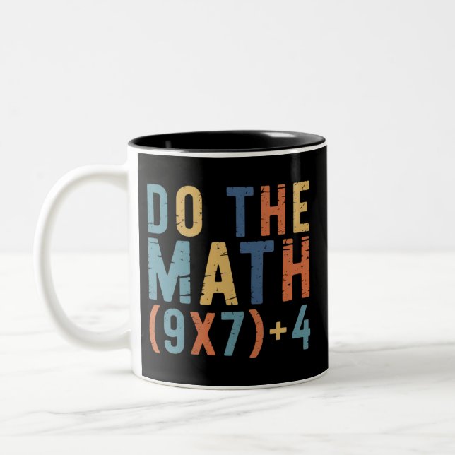 Do The Math 67 Meme Funny Six Seven Teacher  Zweifarbige Tasse (Links)