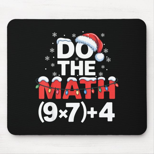 Do The Math Meme 6 7 Funny Christmas Holiday Humor Mousepad (Vorne)