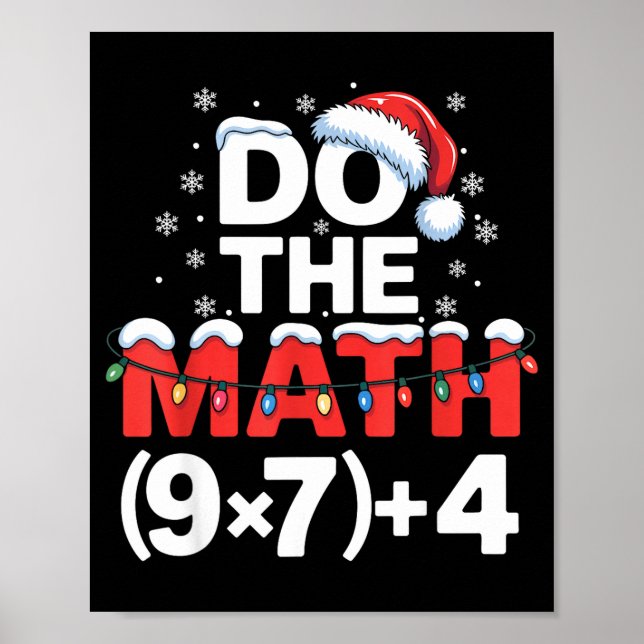 Do The Math Meme 6 7 Funny Christmas Holiday Humor Poster (Vorne)