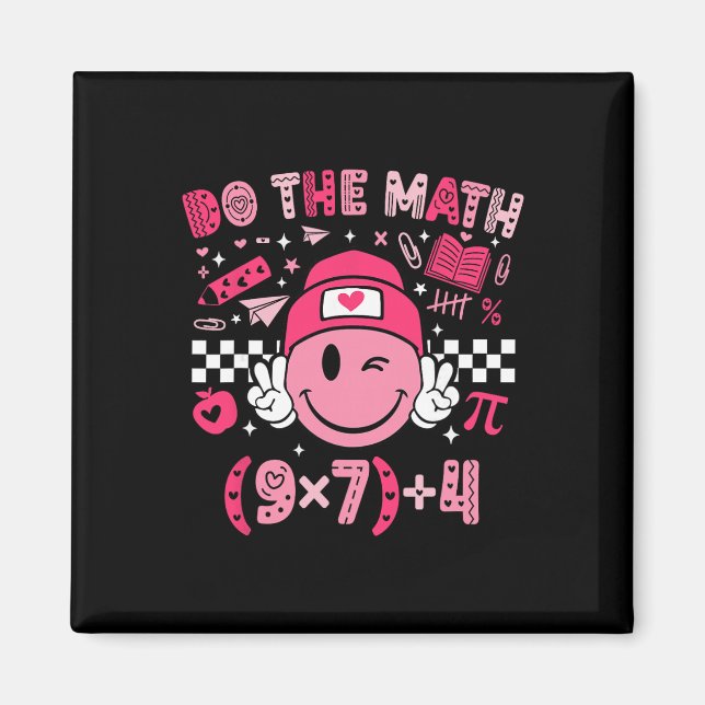 Do The Math Six Seven 76 Meme Valentine's Day Math Magnet (Vorne)