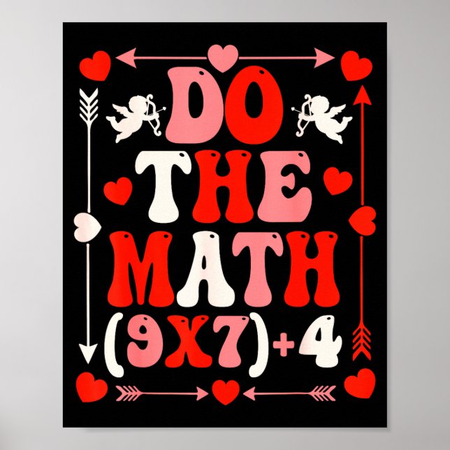 Do The Math Teacher 67 Meme Six Seven Valentine's  Poster (Vorne)