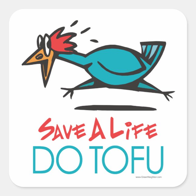 Do Tofu Vegan Vegetarier Quadratischer Aufkleber (Vorderseite)