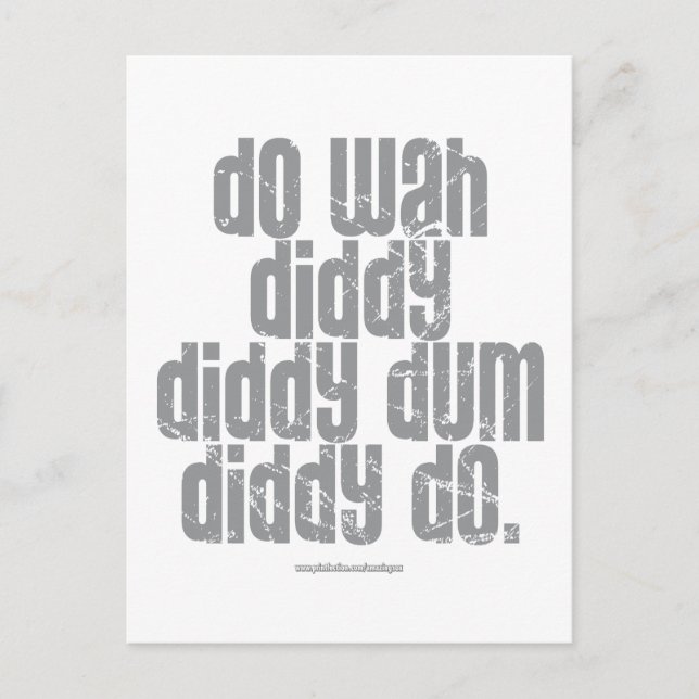 Do Wah Diddy. Postkarte (Vorderseite)