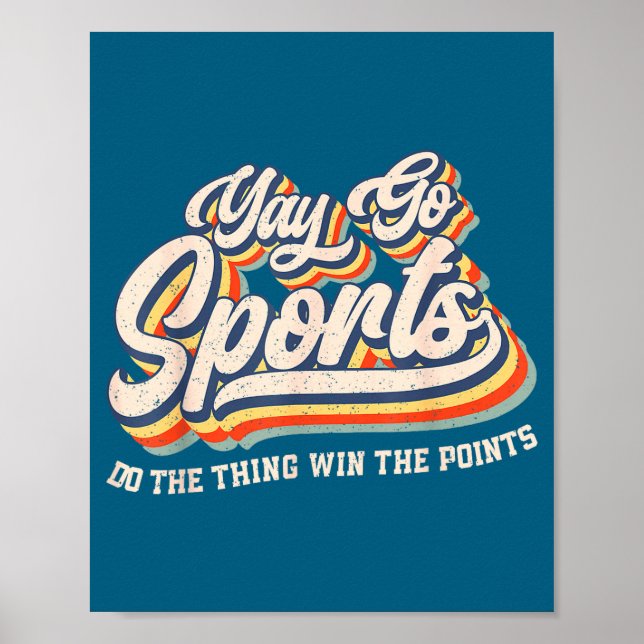 Do Yay Go Sports Win Points Poster (Vorne)