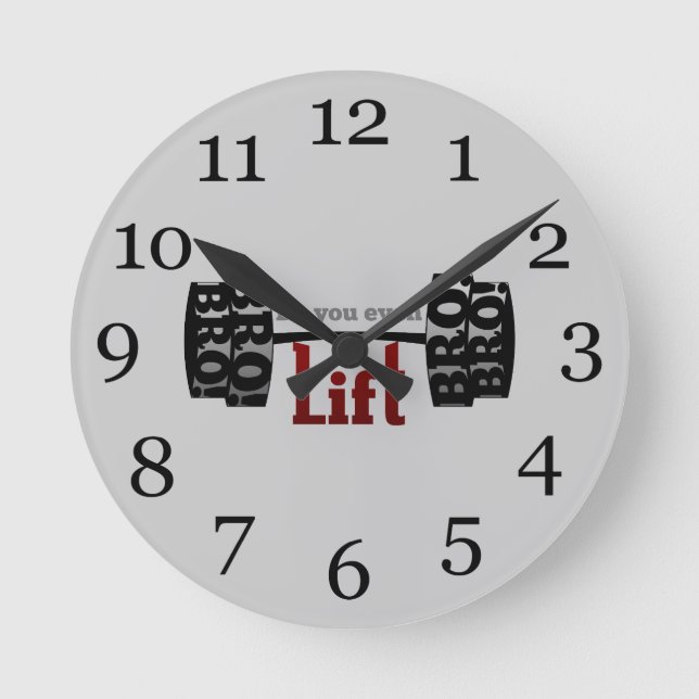 Do you even lift bro barbells runde wanduhr (Vorderseite)