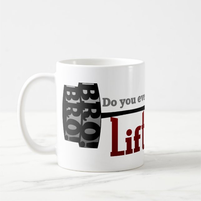 Do you even lift bro barbells tasse (Links)