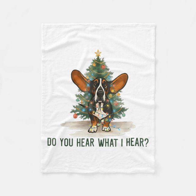 Do You Hear What I Hear Funny Bet Hound Dog  Fleecedecke (Vorderseite)