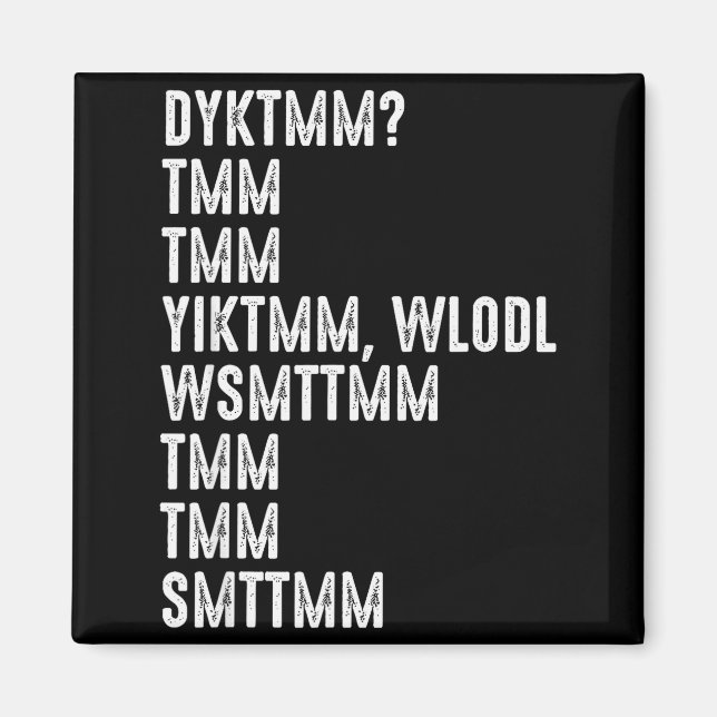 Do You Know The Muffin Man Dyktmm Funny Quote  Magnet (Vorne)