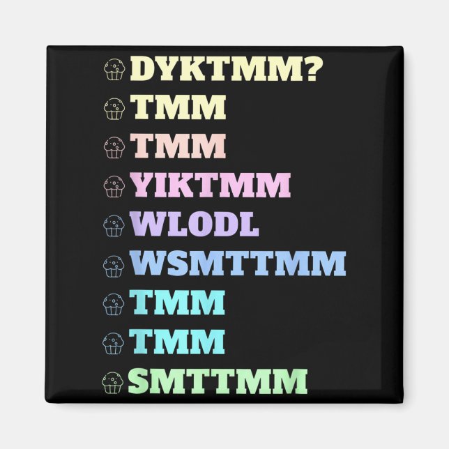 Do You Know The Muffin Man Dyktmm Nostalgia Funny  Magnet (Vorne)