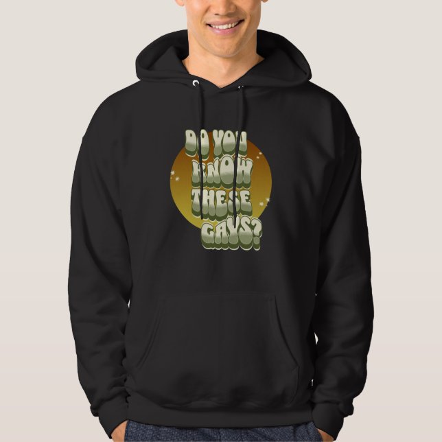 Do You Know These Gays tutti gay LGBT  Tanya Hoodie (Vorderseite)