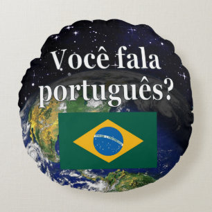 Do you speak Portuguese? in Portuguese. Flag earth Rundes Kissen