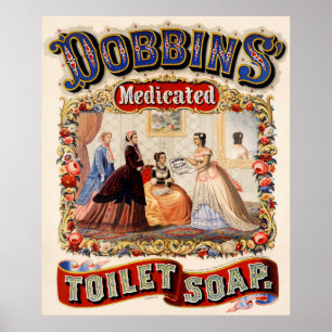 Dobbins-Toilettenseife Poster