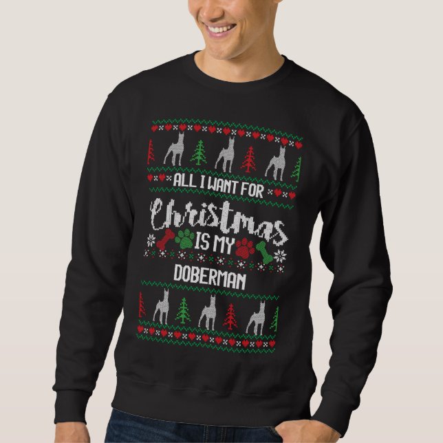 Doberman Christmas Sweater Ugly Doberman Sweater D Sweatshirt (Vorderseite)