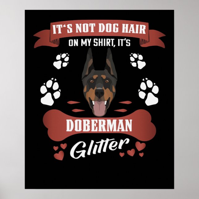 Doberman Dog Hair Glitzer Poster (Vorne)