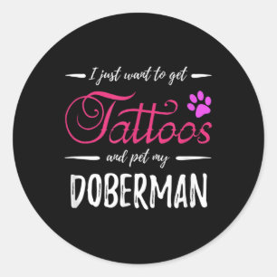 Doberman Dog Lover Tattoo Funny Dog Mama Geschenk Runder Aufkleber
