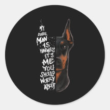 Doberman Dog Sprichwort Harmless Gift