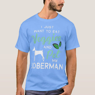 Doberman Funny Vegan Dog Lover Owner Xmas Birthday T-Shirt