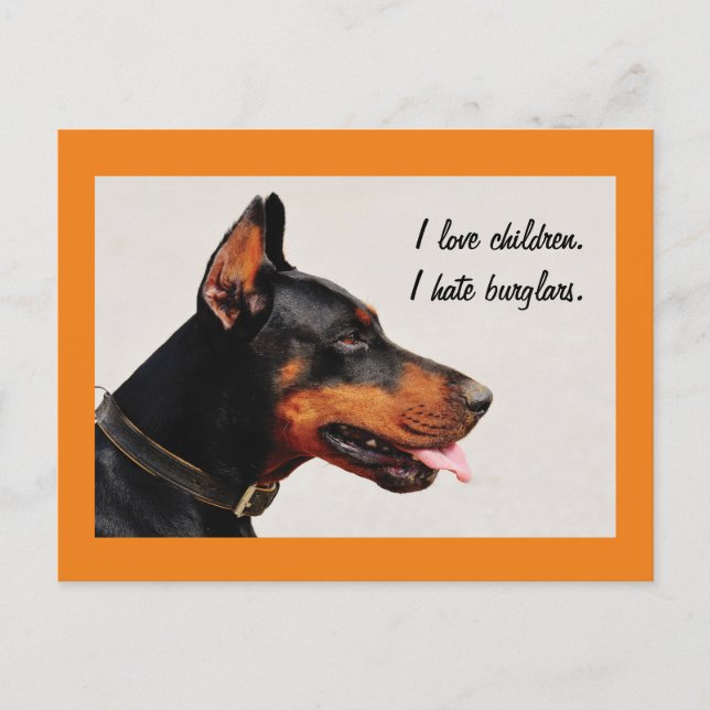 Doberman "Ich hasse Einbrecher" Hundepostkarte Postkarte (Vorderseite)