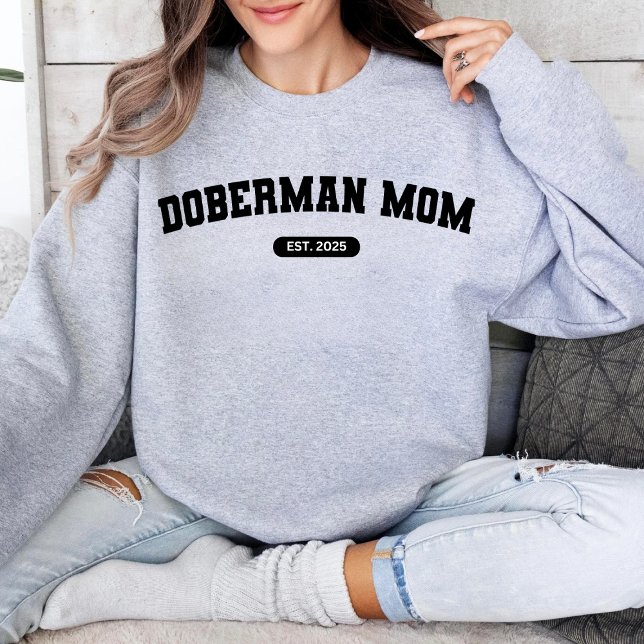 DOBERMAN MAMA Dog Mum Custom Birth Year Sweater Sweatshirt (Von Creator hochgeladen)