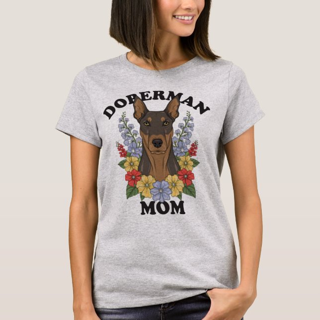 Doberman Mama Ever T-Shirt (Vorderseite)