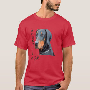 Doberman Mama T-Shirt