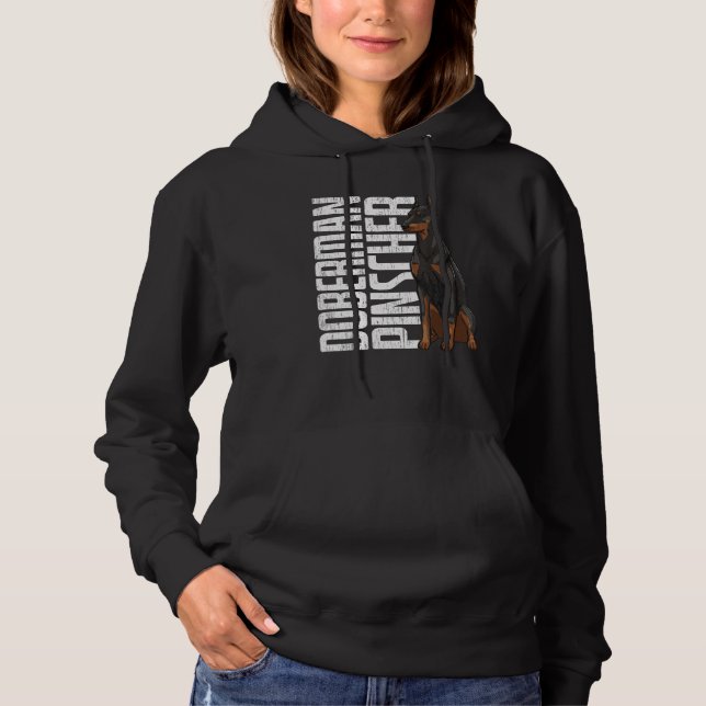 Doberman Pincher Funny Women Doggy Doberman Love Hoodie (Vorderseite)
