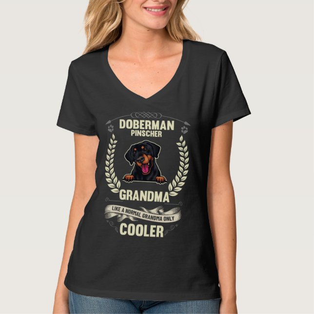 Doberman Pinscher Grandma Like A Normal Grandma On T-Shirt (Vorderseite)