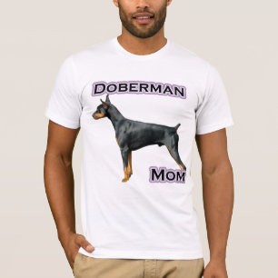 Doberman Pinscher Mama 4 T-Shirt