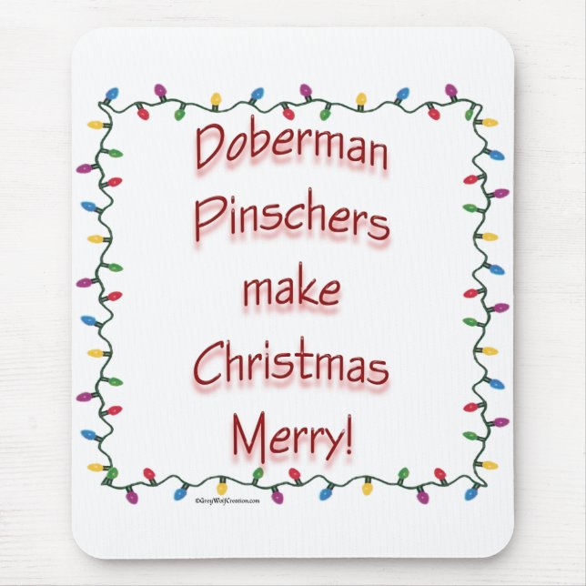 Doberman Pinschers Make Christmas Merry Mousepad (Vorne)