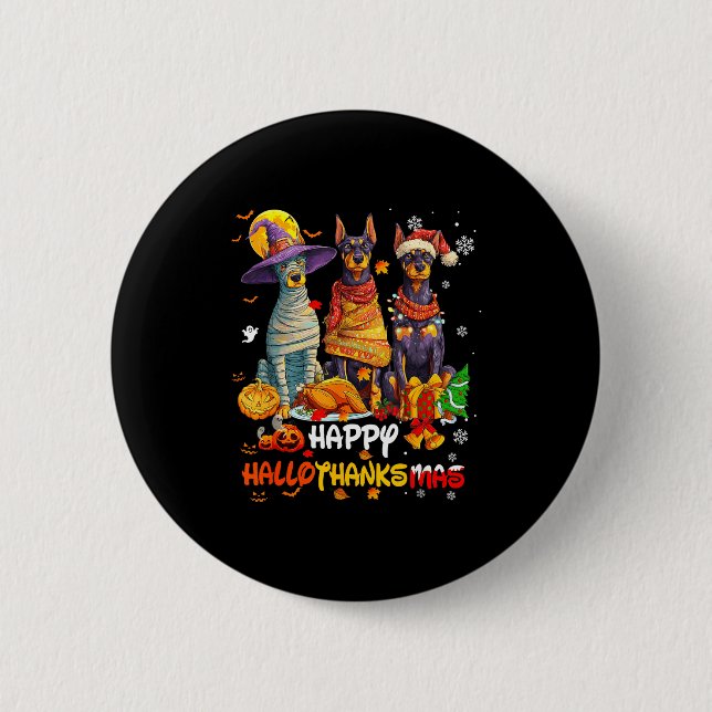 Dobermann Froher Hallothanksmas Hunde Liebhaber We Button (Vorderseite)