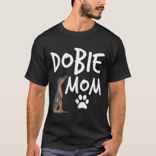 Dobermann Mama Doberman Pinscher Hund Welpe Pet Lo T-Shirt