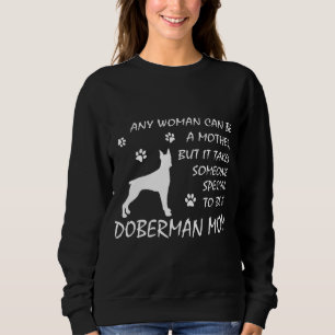 Dobermann-Mama-Sweatshirt-Geburtstags-Hundemutter Sweatshirt