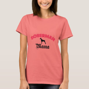 Dobermann-Mutter T-Shirt
