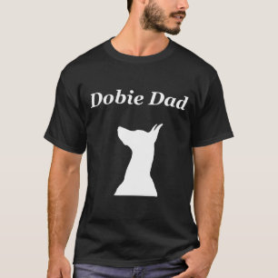 Dobermann Vater Dobe Doberman Pinscher T-Shirt