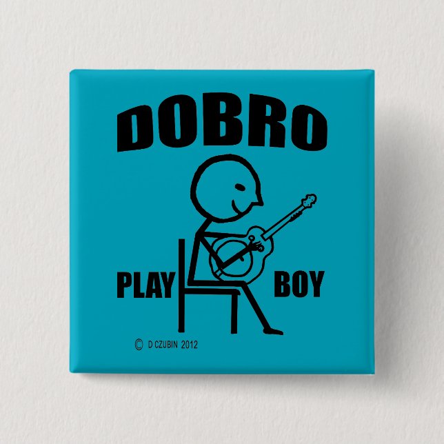 Dobro Play Boy Button (Vorderseite)