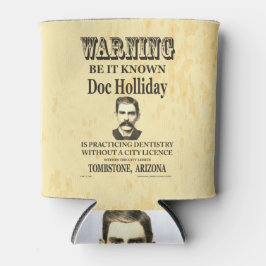 Doc Holliday 💰 Vintag für Zahnmedizin Gewollt Dosenkühler