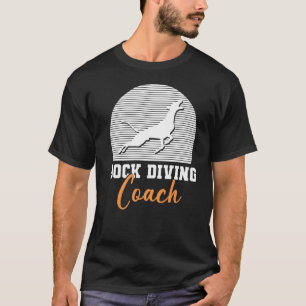 Dock Diving Coach Wassersport T-Shirt