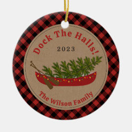 Dock The Halls Kanu Weihnachtsbaum Foto Kariert Keramik Ornament