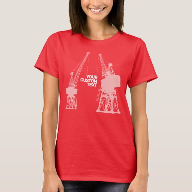 Dockyard Cranes T-Shirt (Vorderseite)