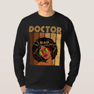 Doctor Afro American Women Black History T-Shirt