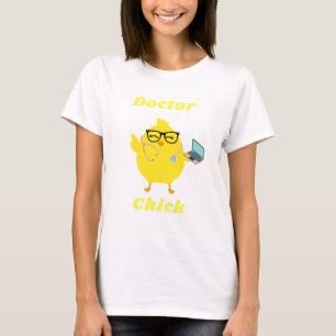Doctor Chick Funny Oaster T Shirt Medizin